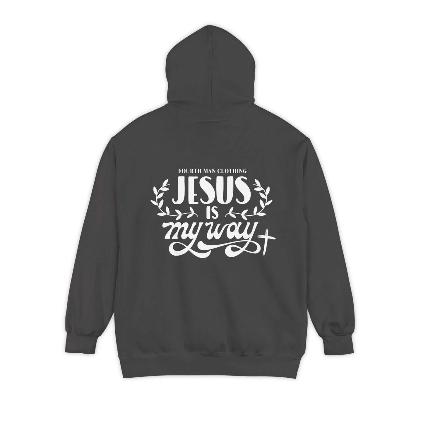 Jesus Is My Way - Branded Hooded Sweatshirt: Fourth Man Clothing