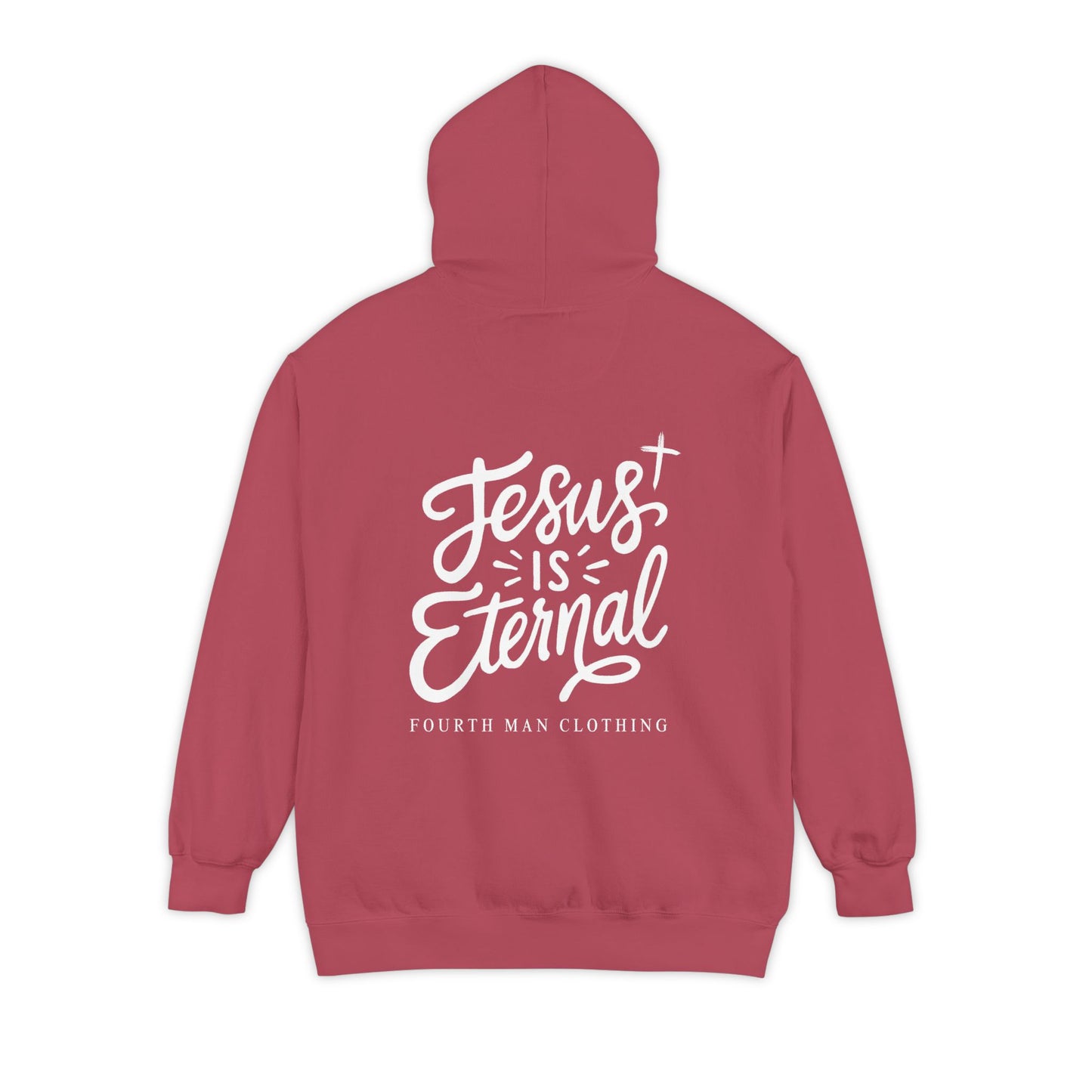 Jesus Is Eternal - Branded Hooded Sweatshirt: Fourth Man Clothing