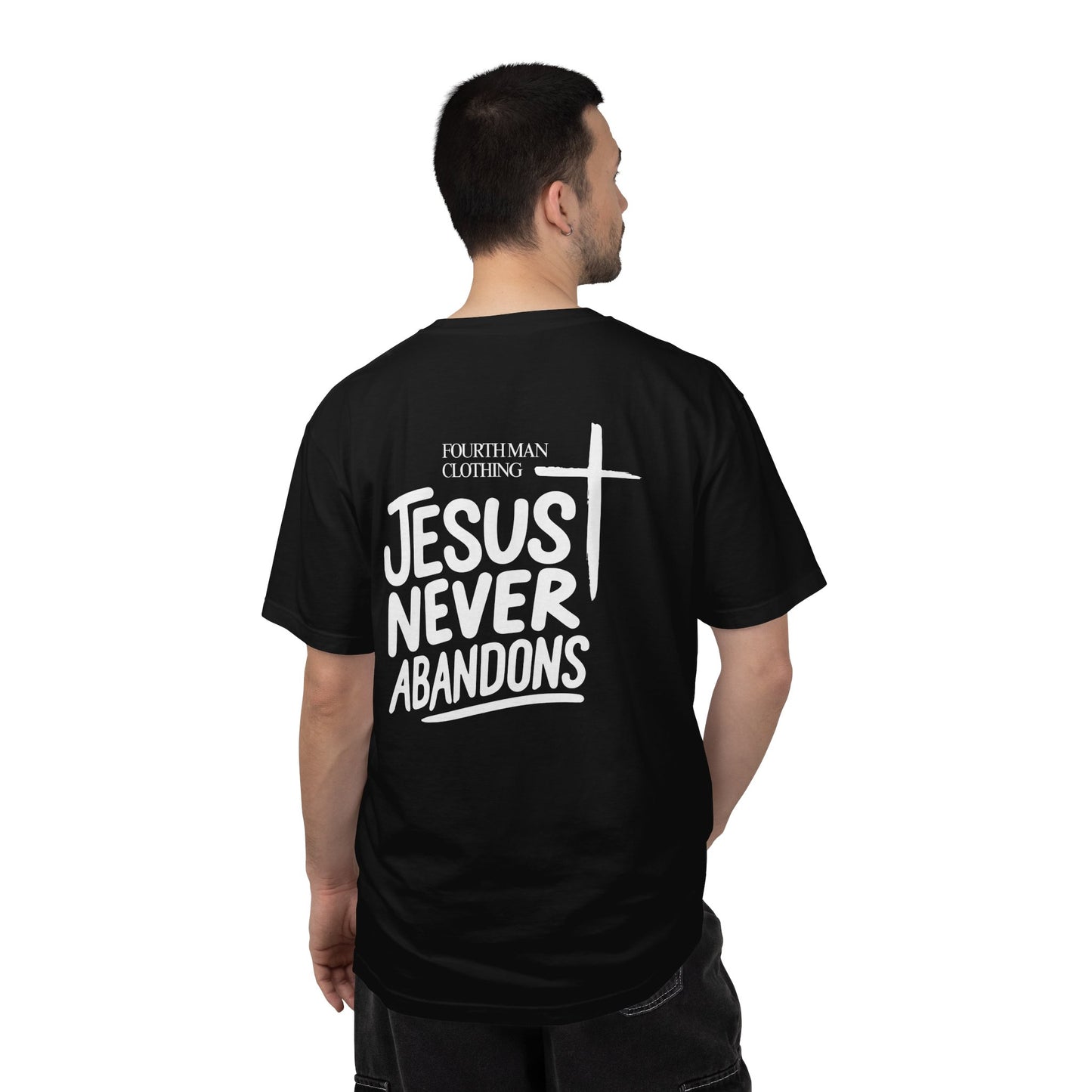 Jesus Never Abandons - Branded T-Shirt: Fourth Man Clothing