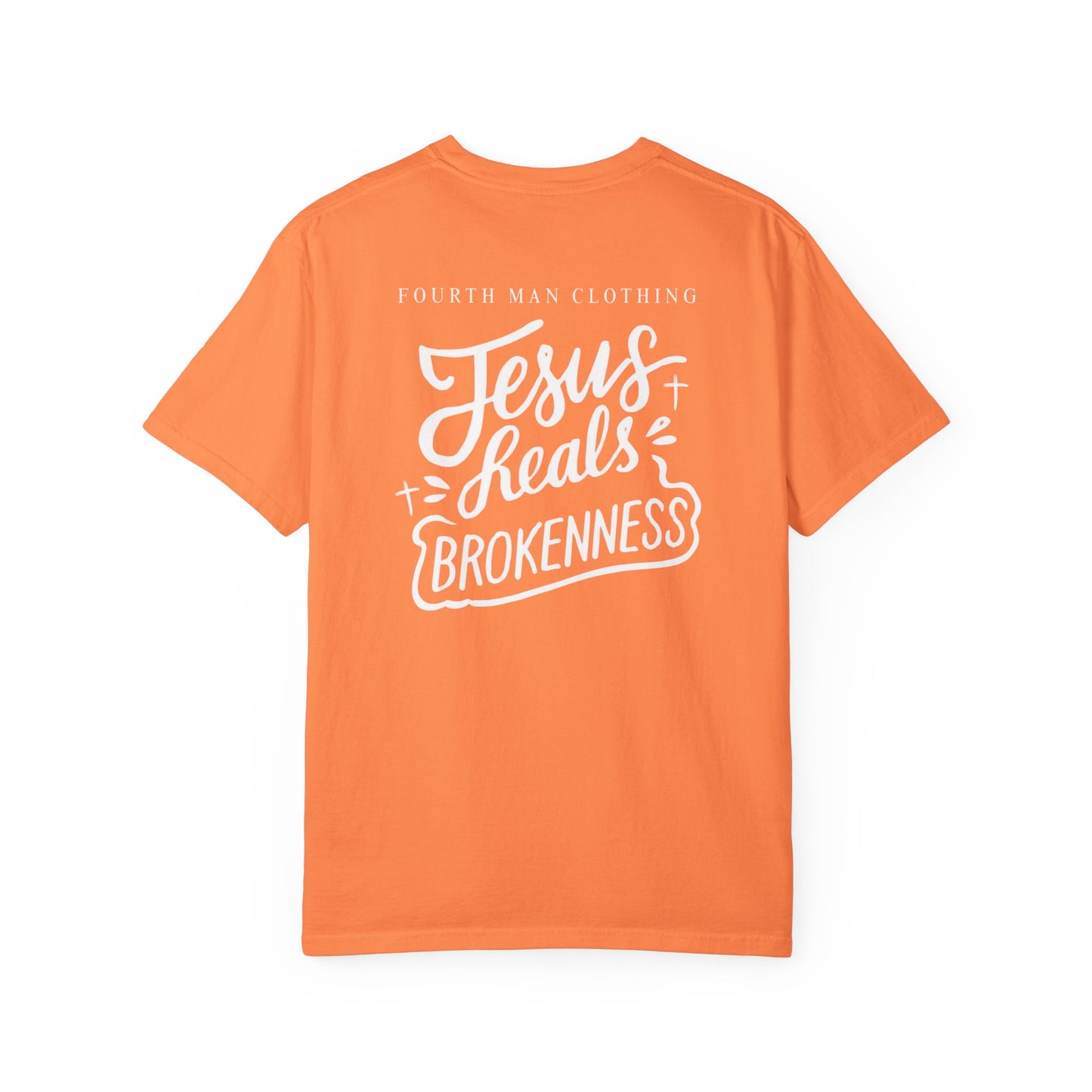 Jesus Heals Brokenness - Branded T-Shirt: Fourth Man Clothing