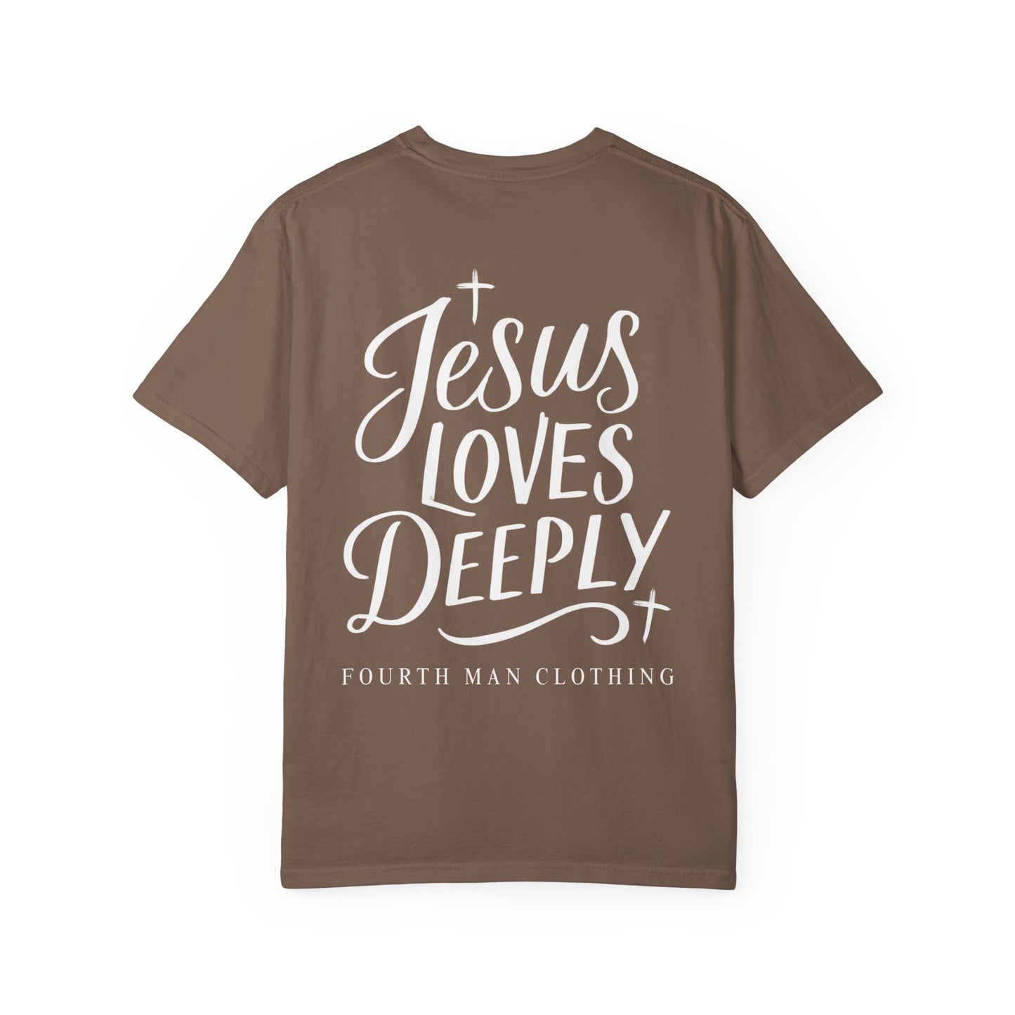 Jesus Loves Deeply - Branded T-Shirt: Fourth Man Clothing