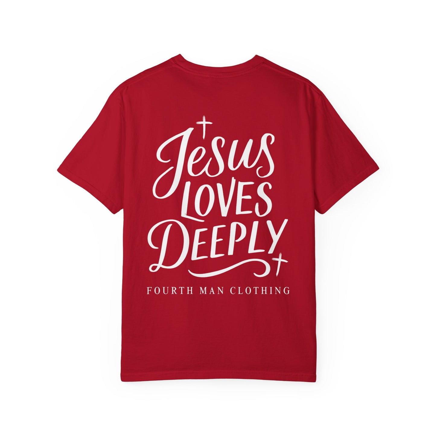 Jesus Loves Deeply - Branded T-Shirt: Fourth Man Clothing