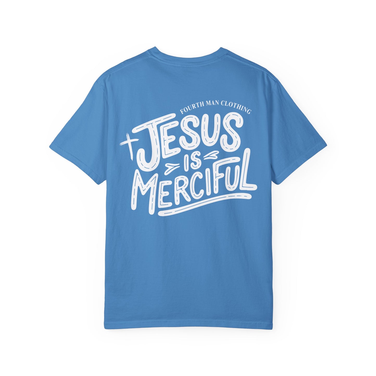 Jesus is Merciful - Branded T-Shirt: Fourth Man Clothing