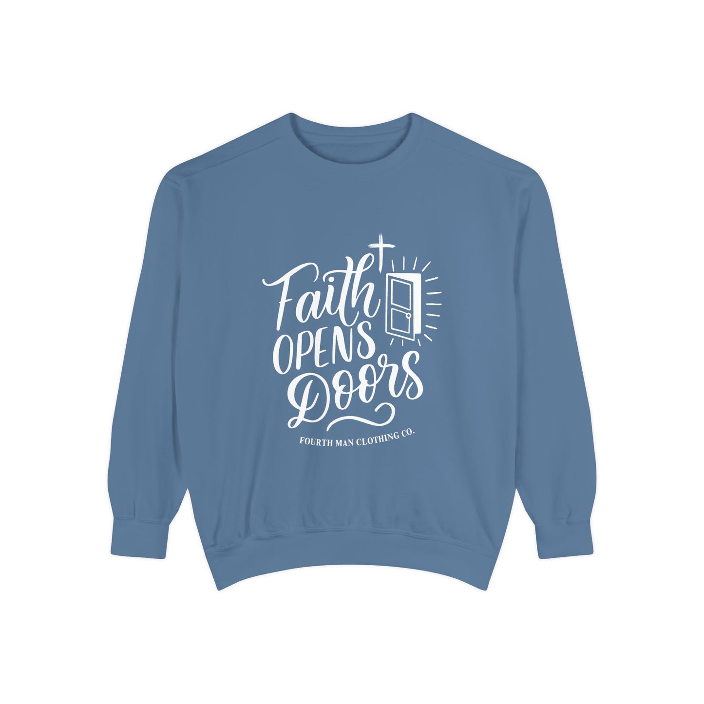 Faith Opens Doors - Branding Sweatshirt: Fourth Man Clothing