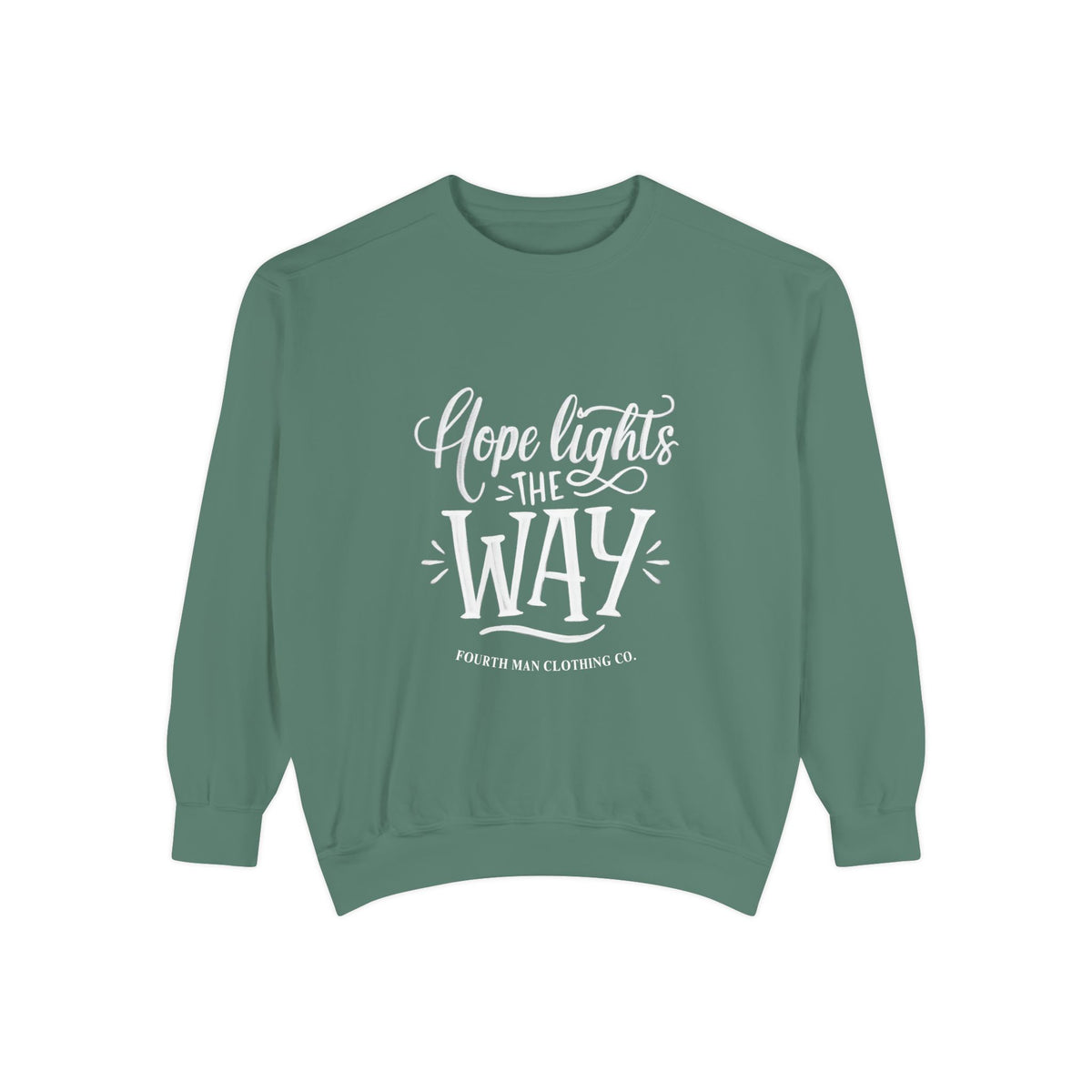 Hope Lights the Way - Branded Sweatshirt: Fourth Man Clothing