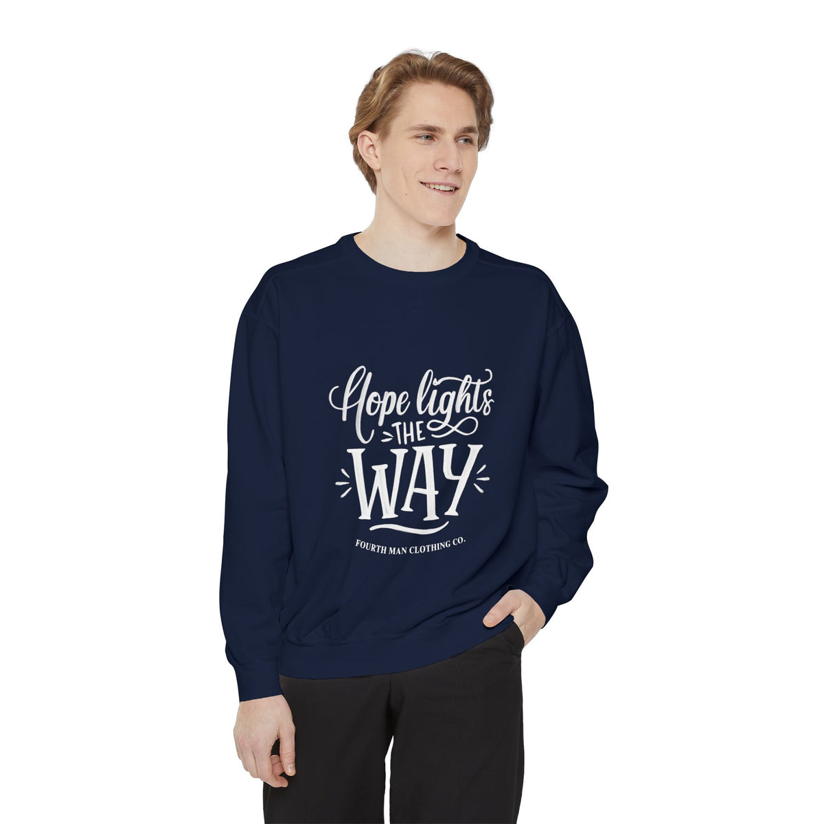 Hope Lights the Way - Branded Sweatshirt: Fourth Man Clothing