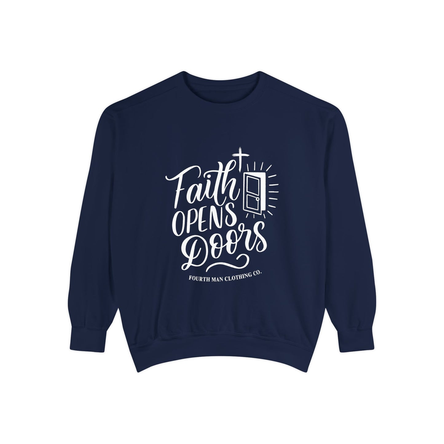 Faith Opens Doors - Branding Sweatshirt: Fourth Man Clothing