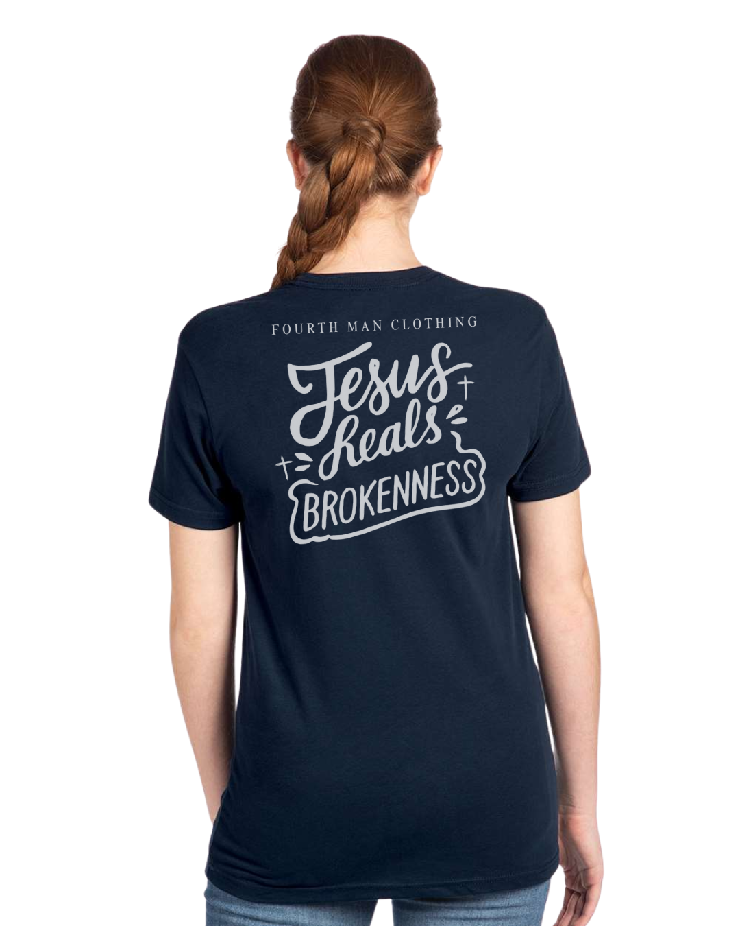 Jesus Heals Brokenness - Branded T-Shirt: Fourth Man Clothing