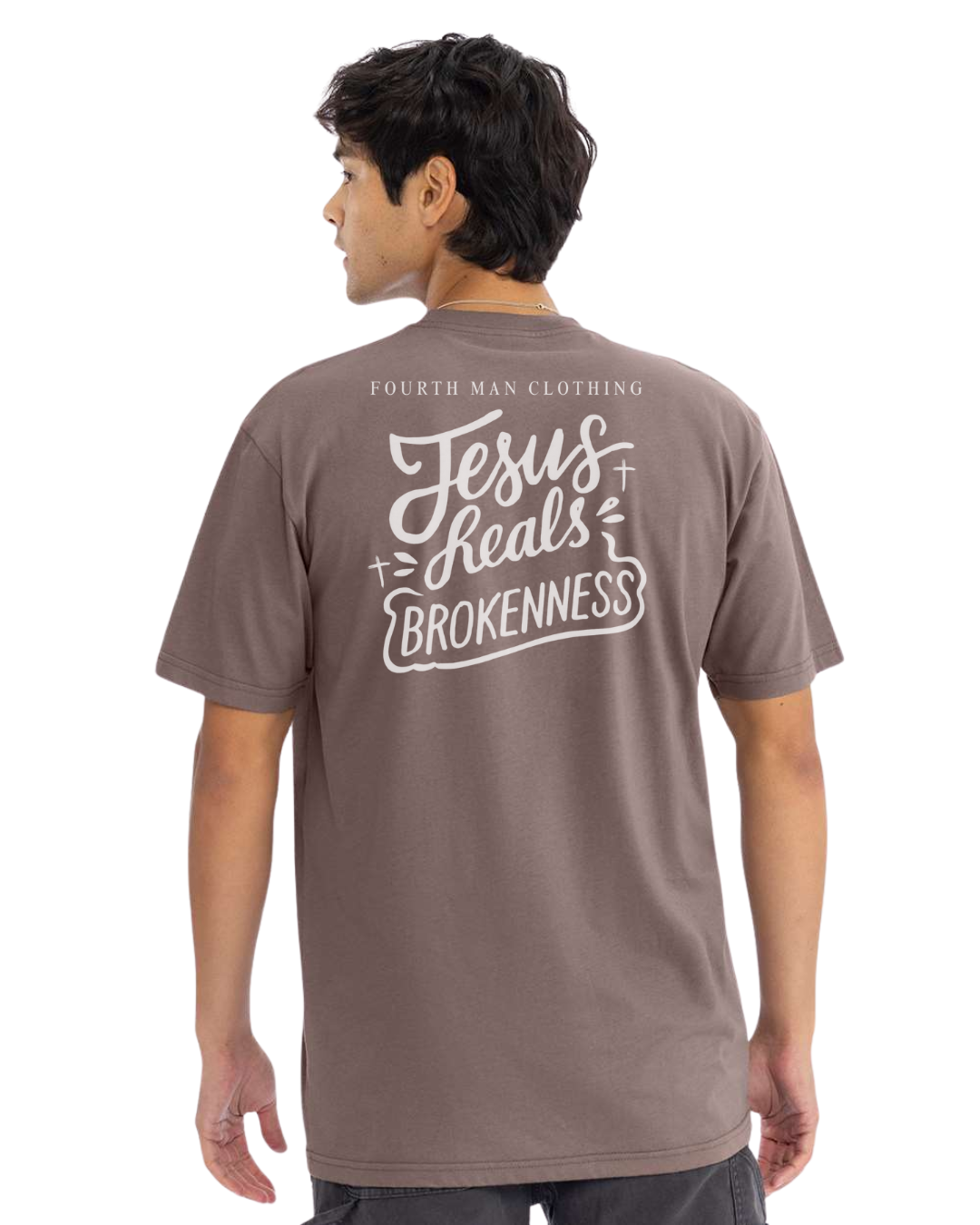Jesus Heals Brokenness - Branded T-Shirt: Fourth Man Clothing