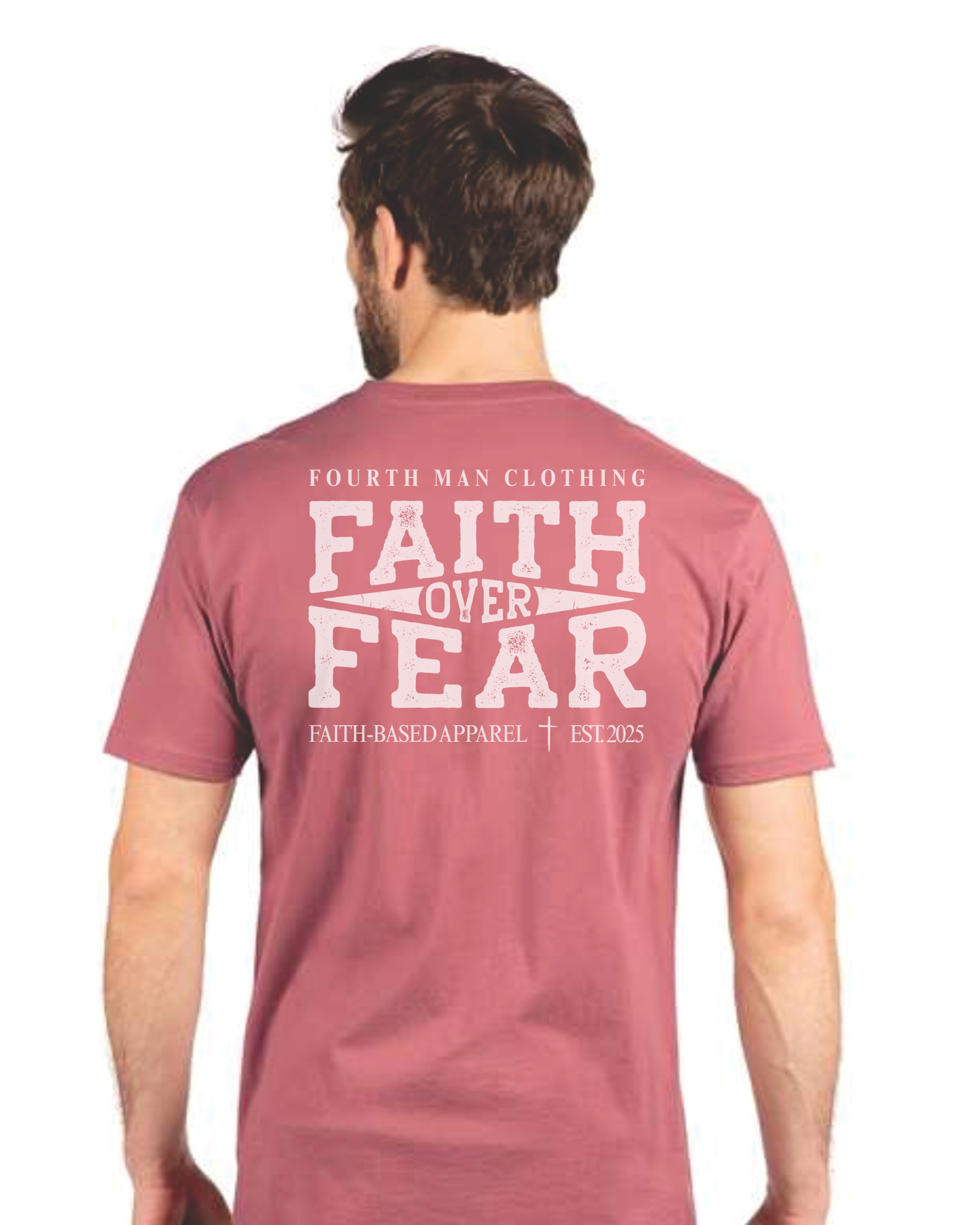 Faith Over Fear - Branded T-Shirt: Fourth Man Clothing
