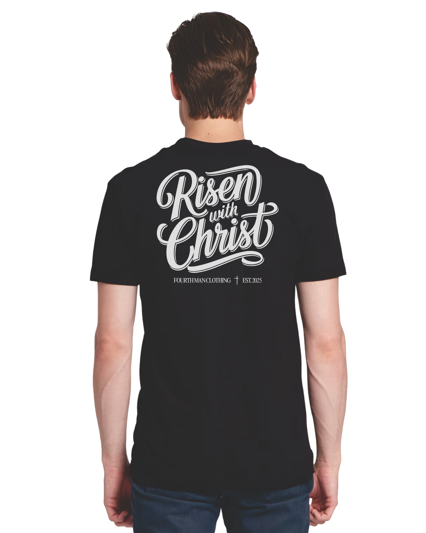 Risen With Christ - Branded T-Shirt: Fourth Man Clothing